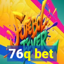 76q bet